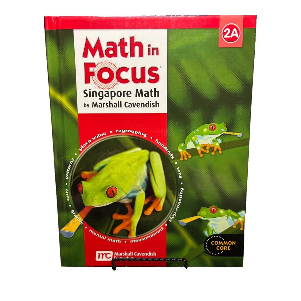 Math in Focus Singapore Math Grade 2A Student Book A Hardcover Common Core